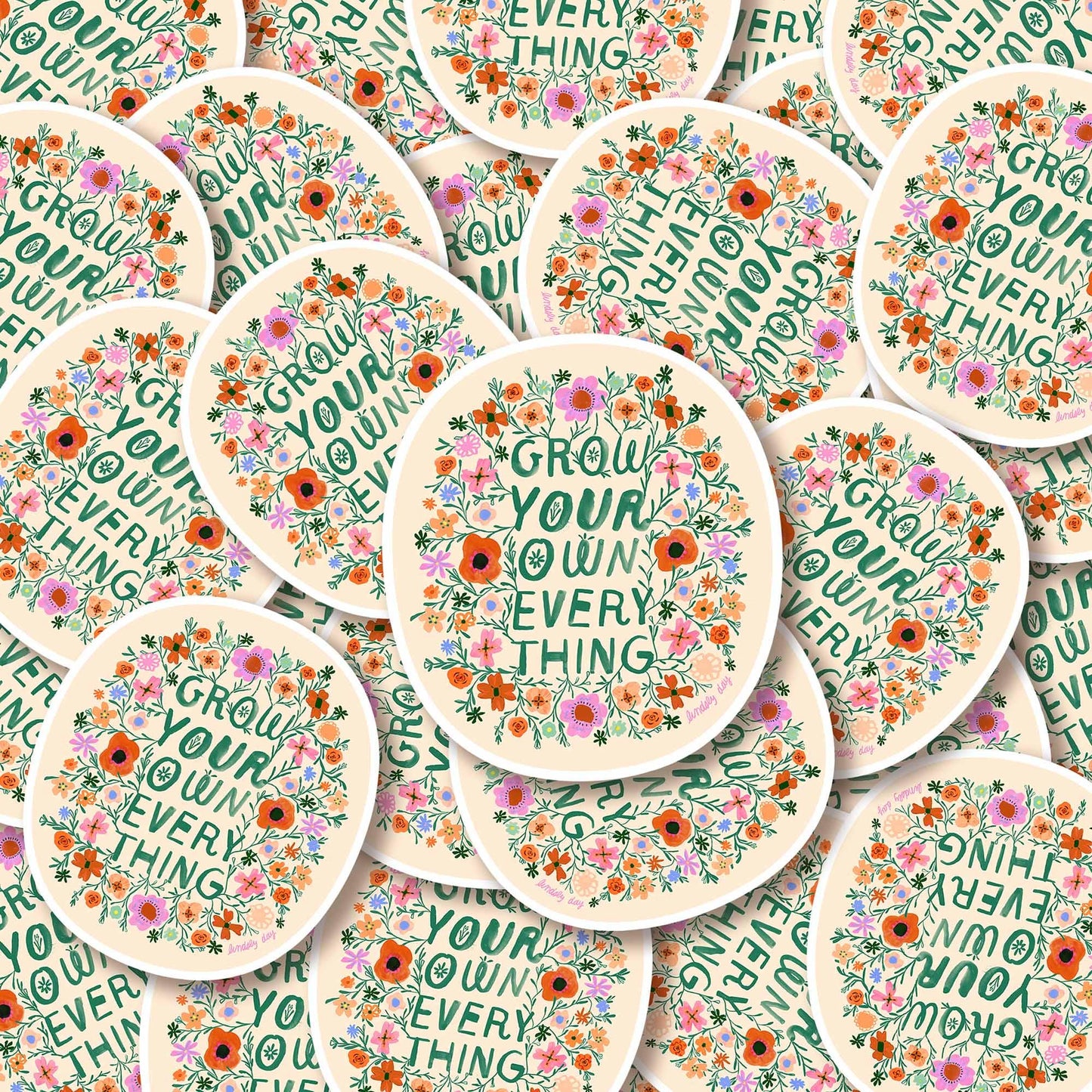 Grow Your Own Everything Sticker, 3 in.