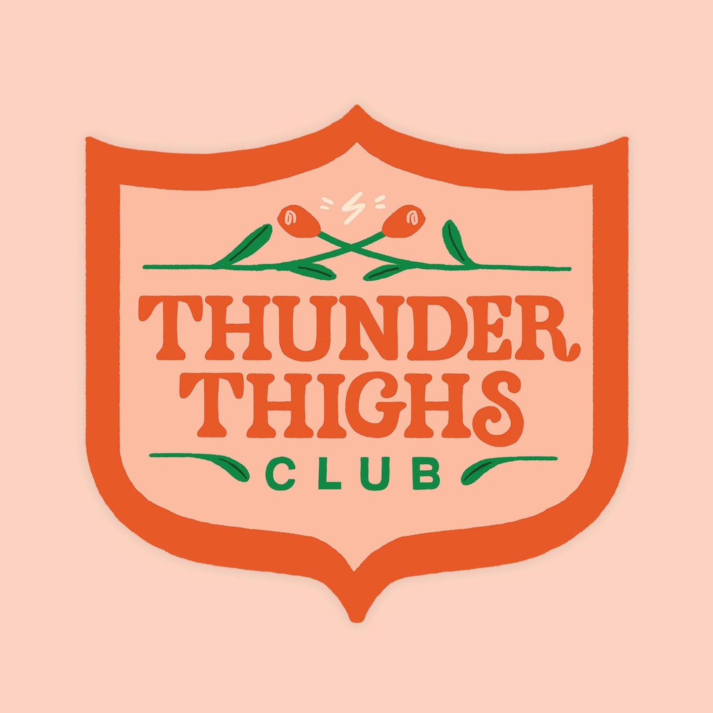 Thunder Thighs Club Sticker, 3 in.